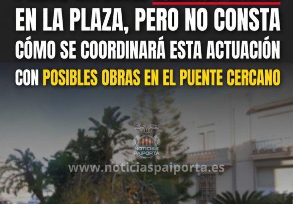 Imagen informativa sobre Paiporta en la que se destaca que el Ayuntamiento prevé invertir casi 153.000 euros en obras en la plaza Vicente Blasco Ibáñez, situada junto a un puente sobre el que podrían plantearse futuras actuaciones. El mensaje señala una duda razonable sobre si la intervención está bien planificada antes de aclarar qué ocurrirá con el entorno del puente.